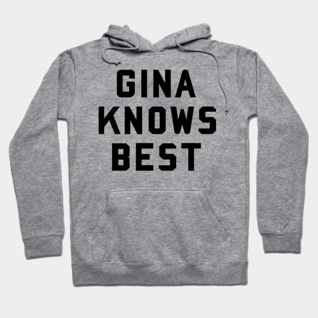 gina knows best black logo Hoodie by disfor